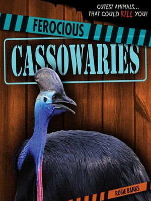 cover image of Ferocious Cassowaries